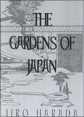 The Gardens of Japan