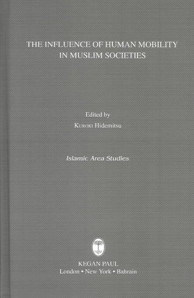 Influence Of Human Mobility In Muslim Societies