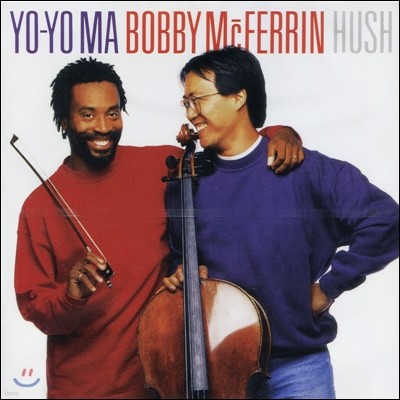 Yo-Yo Ma / Bobby McFerrin -  Hush  , ٺ ۸