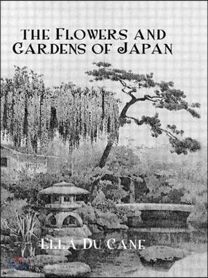 Flowers & Gardens of Japan