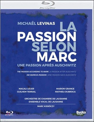 Magali Leger 미쉘 레비나스: 오라토리오 ‘마크에 의한 수난곡’ (Michael Levinas: La Passion Selon Marc)