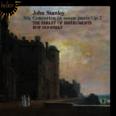 존 스탠리 : 현악을 위한 6개의 7성부 협주곡 Op.2 (Stanley : Concertos for strings Op. 2 Nos. 1-6)(CD) - Roy Goodman