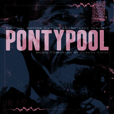 Claude Foisy — Pontypool (폰티풀) (Soundtrack) 앨범 커버