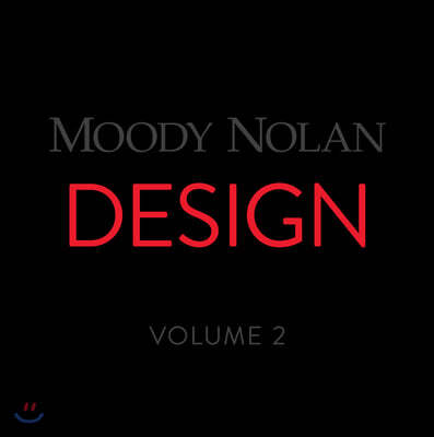 Moody Nolan Design Volume 2