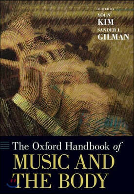 Oxford Handbook of Music and the Body