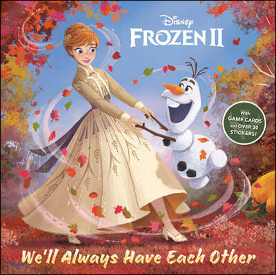 Frozen 2: We'll Always Have Each Other