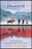 Frozen 2: The Deluxe Junior Novelization  ܿձ 2  ִϾ Ҽ