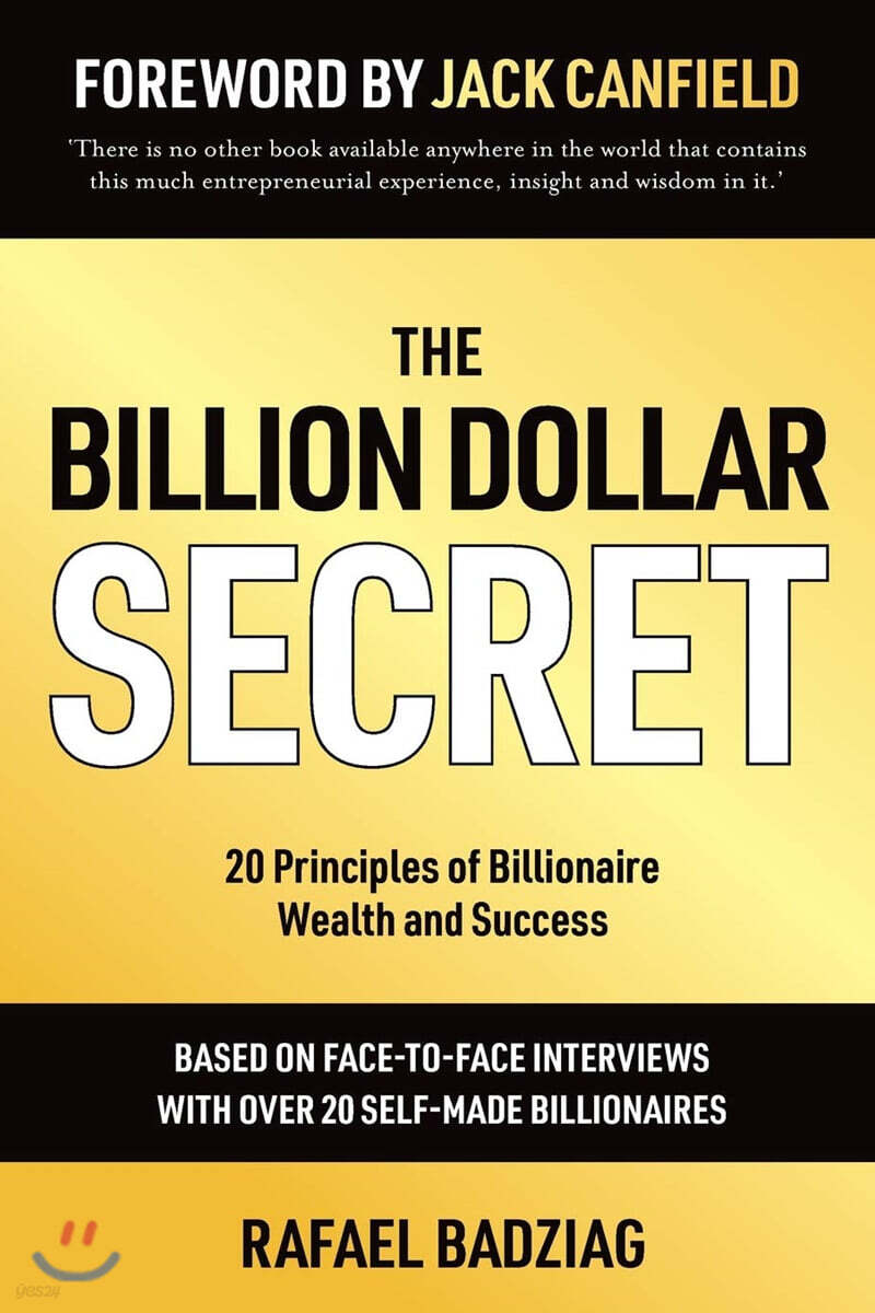 The Billion Dollar Secret: 20 Principles of Billionaire Wealth and Success