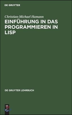 Einführung in das Programmieren in LISP