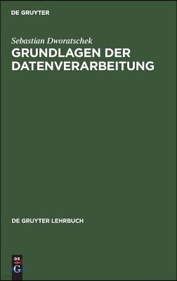 Grundlagen der Datenverarbeitung