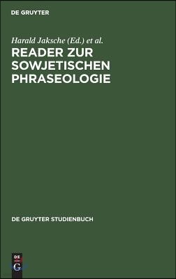 Reader Zur Sowjetischen Phraseologie