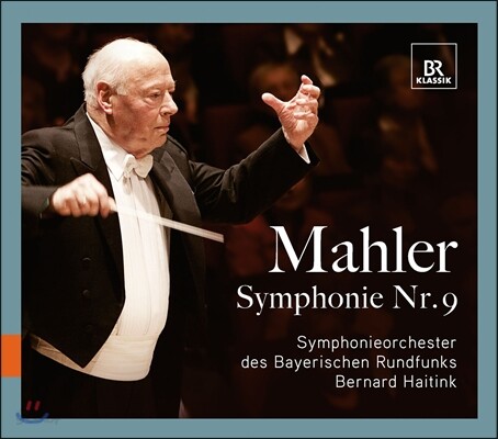 Bernard Haitink 말러: 교향곡 9번 (Mahler : Symphony No.9)