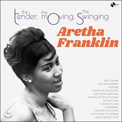 Aretha Franklin (Ʒ Ŭ) - The Tender, The Moving, The Swinging [LP]