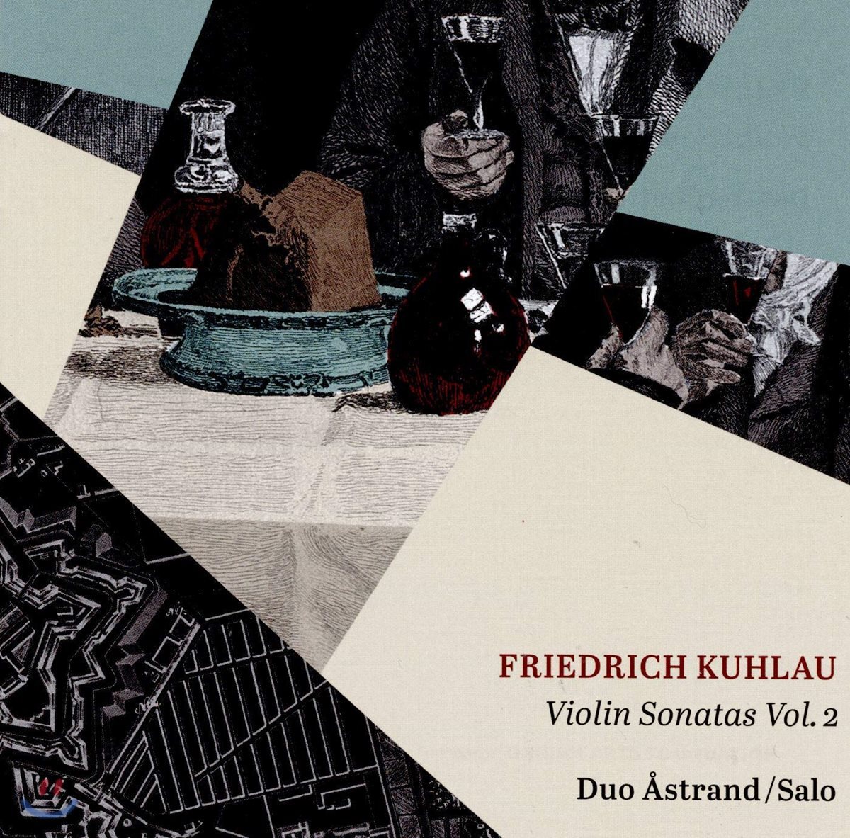 Christina Astrand / Per Salo 프리드리히 쿨라우: 바이올린 소나타 F단조, 세 개의 화려한 이중주 (Friedrich Kuhlau: Violin Sonatas Vol. 2)