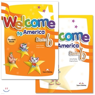 Welcome To America Starter B : Student Book + Work Book