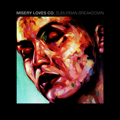Misery Loves Co. — Suburban Breakdown / Would You 앨범 커버