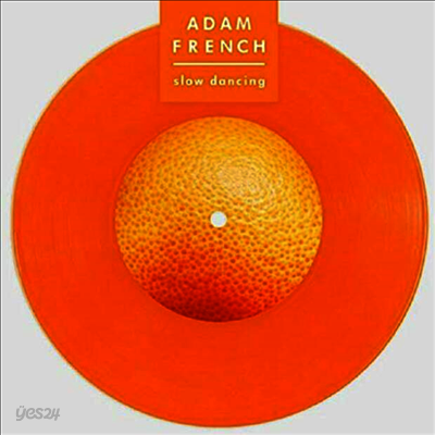 Adam French - Back Foot & The Rapture (7 inch Single Orange LP)