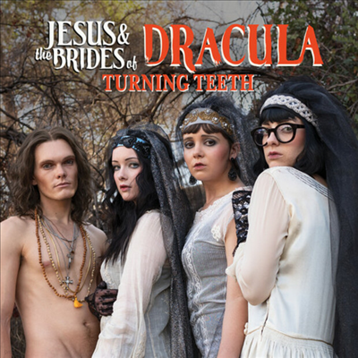 Jesus & The Brides Of Dracula - Turning Teeth / To Sir With Love (7 inch Single LP)