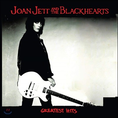 Joan Jett and The Blackhearts ( Ʈ   ) - Greatest Hits