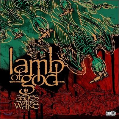 Lamb Of God — Ashes Of The Wake (Explicit) 앨범 커버