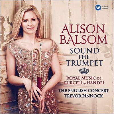 Alison Balsom — 헨델과 퍼셀의 아리아 (Sound The Trumpet) 앨범 커버