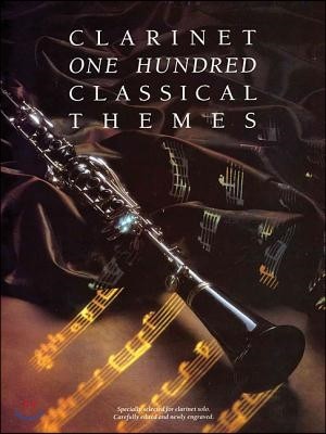 100 Classical Themes for Clarinet