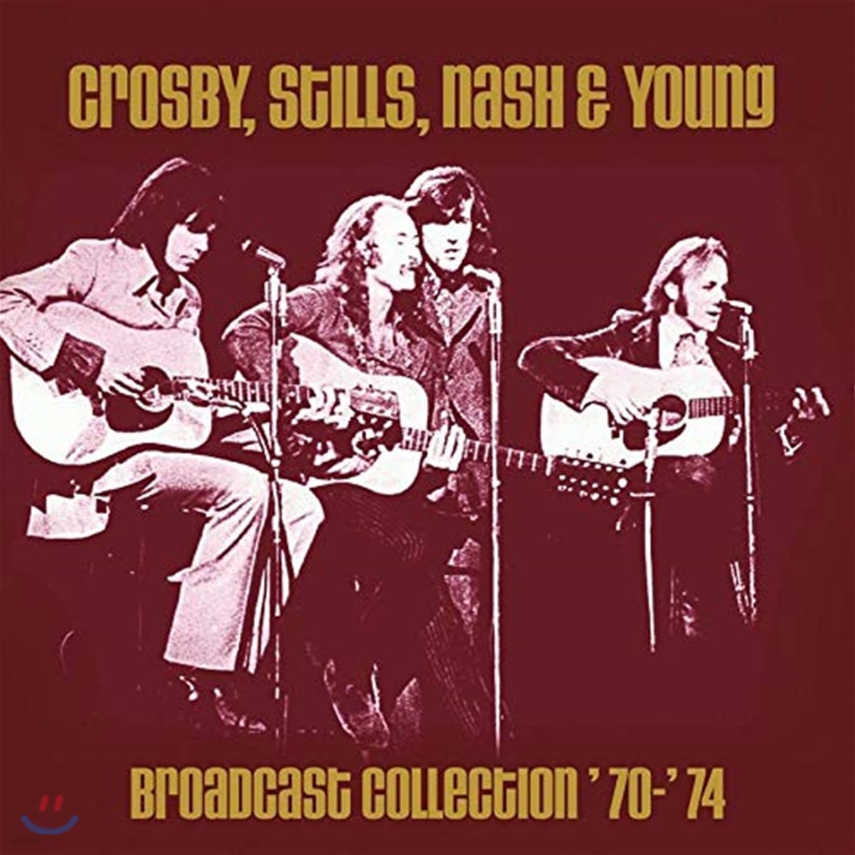 Crosby, Stills, Nash &amp; Young (크로스비, 스틸스, 내쉬 앤 영) - Broadcast Collection '70 - '74