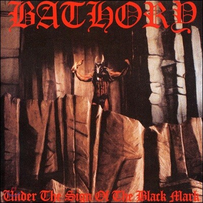 Bathory — Under The Sign Of The Black Mark 앨범 커버