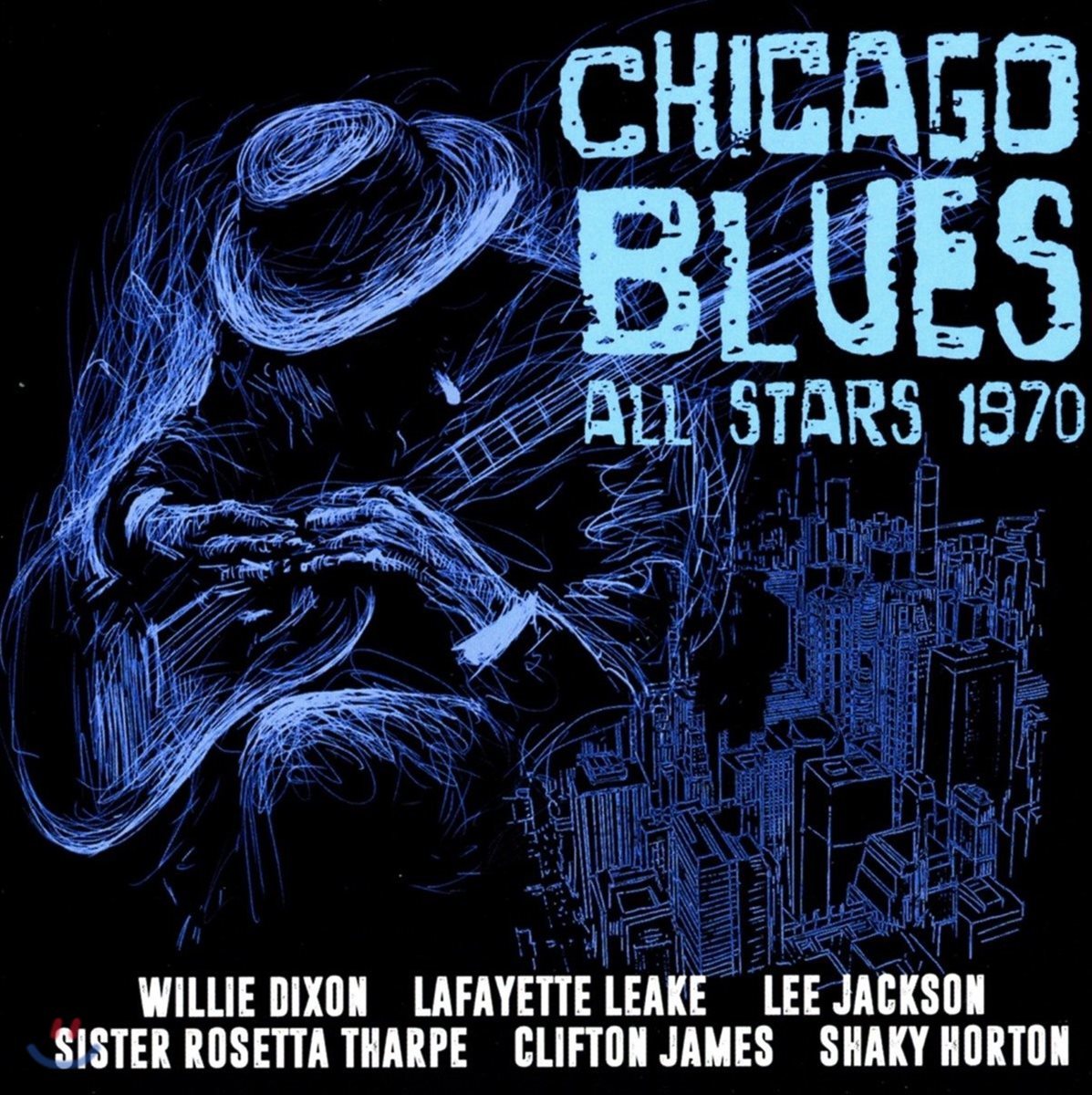 The Chicago Blues All Stars (시카고 블루스 올 스타즈) - Chicago Blues All Stars 1970