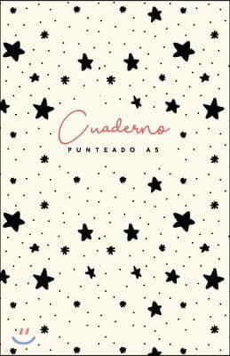 Cuaderno Punteado A5: Cuadr?cula de 5 MM - 75 P?ginas Dot Grid Bullet Journal - Tama?o Mediano - Estrellas