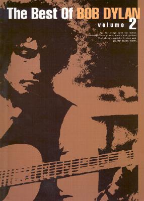 The Best of Bob Dylan - Volume 2: P/V/G Folio