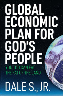 Global Economic Plan for Gods People