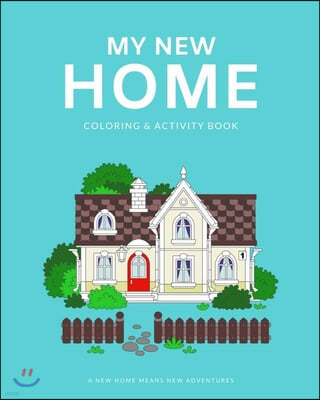 My New Home: Coloring & Activity