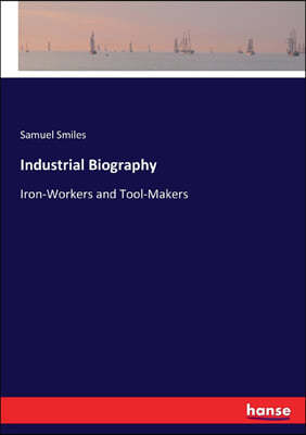 Industrial Biography