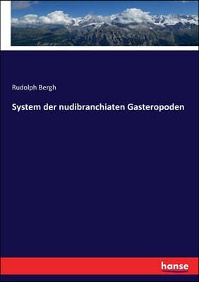 System der nudibranchiaten Gasteropoden