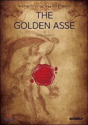 Ȳ 糪 [θô  Ҽ] : The Golden Asse ()