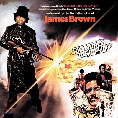 James Brown — 지옥의 신디 케이트 영화음악 (Slaughter's Big Rip-Off OST by James Brown) 앨범 커버