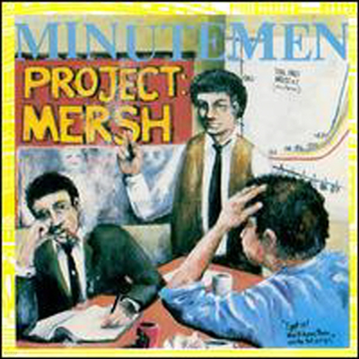Minutemen - Project: Mersh (CD)