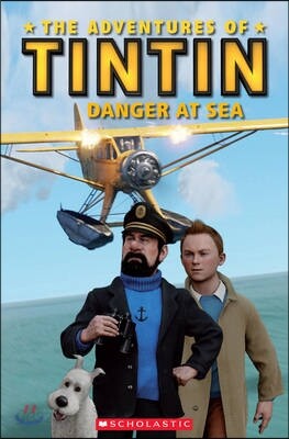 The Adventures of Tintin : Danger at Sea