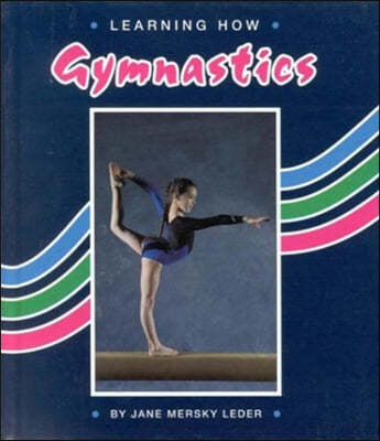 Learning How: Gymnastics