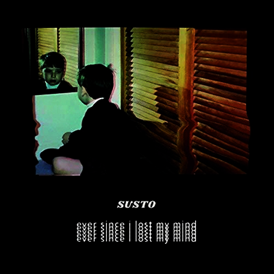 Susto - Ever Since I Lost My Mind (Gatefold)(Vinyl LP)