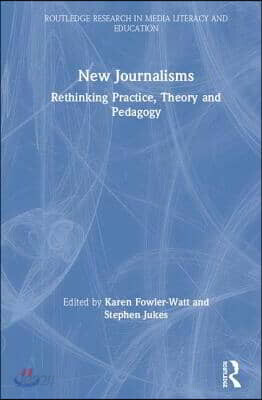 New Journalisms