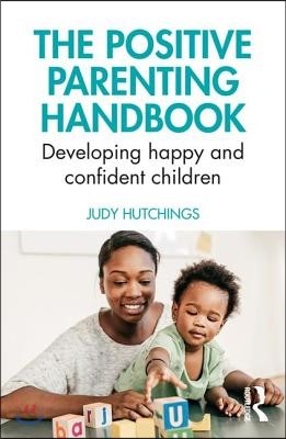 Positive Parenting Handbook