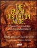 The Fascial Distortion Model