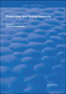 Phagocytes and Cellular Immunity