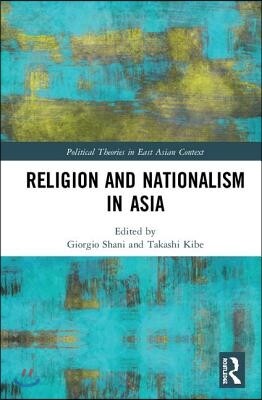 Religion and Nationalism in Asia