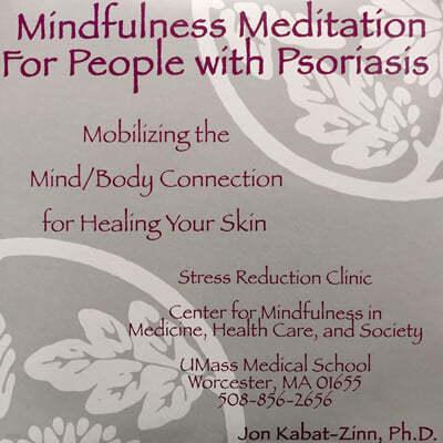 Mindfulness Meditation for People With Psoriasis