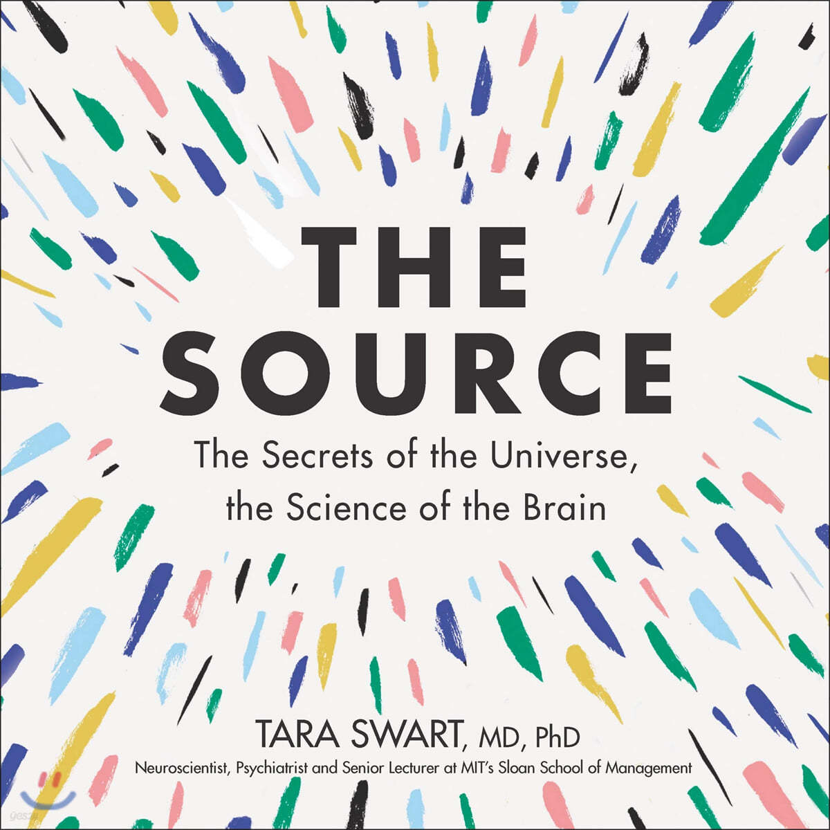 The Source Lib/E: The Secrets of the Universe, the Science of the Brain