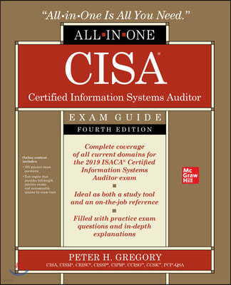 Cisa Certified Information Systems Auditor All-In-One Exam Guide, Fourth Edition