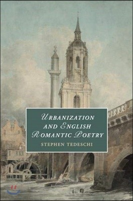 Urbanization and English Romantic Poetry